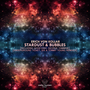 Stardust & Bubbles (SIX & Tommy Young Remix)