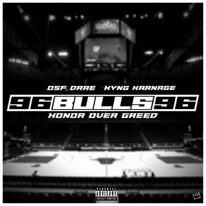 96' Bulls (Explicit)