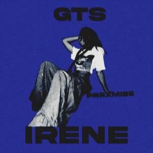 GTS IRENE (Explicit)