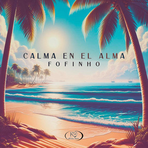 Calma En El Alma (Explicit)