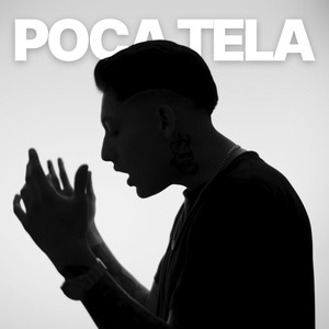 POCA TELA (Explicit)
