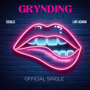 Grynding (feat. Libi Adara)