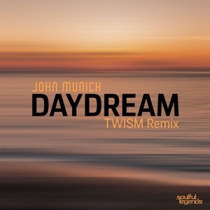 Daydream (Twism Radio Mix)