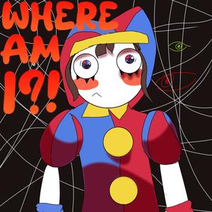 WHERE AM I?!
