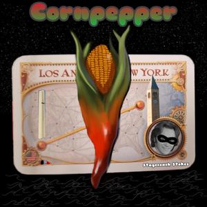 Cornpepper (Explicit)