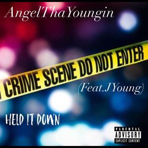 Held It Down(feat. JYoung) (Explicit)