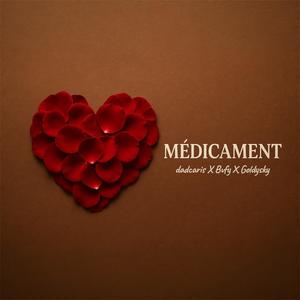 Médicament (feat. Bvfy & Goldysky)