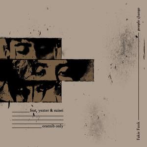 people change(feat. YEZTER & Suisei)