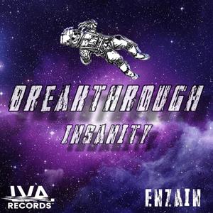 breakthrough insanity