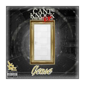 Can't Knock The Mixtape EP (Explicit)