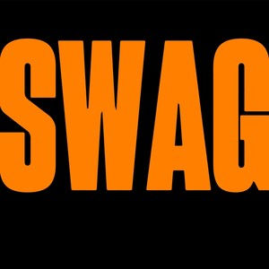 Swag (Explicit)