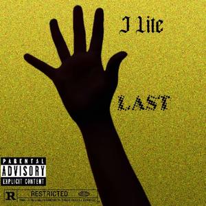 J Lite Last (Explicit)