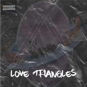 Love Triangles (Explicit)