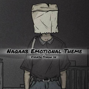 Naqaab Emotional Theme