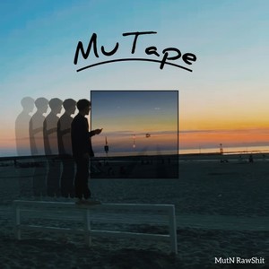 Mu Tape (Explicit)
