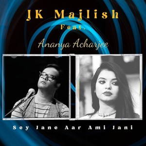 Sey Jane Aar Ami Jani