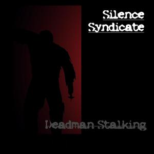 Deadman Stalking Pt. 1 (Explicit)