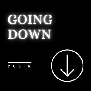 Going Down (Explicit)