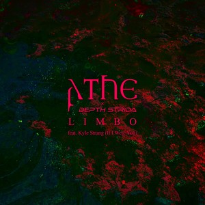 LIMBO (feat. Kyle Strang) [Explicit]