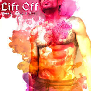 Lift Off (Explicit)