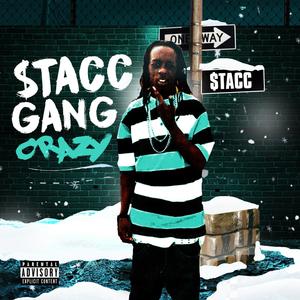 $taccgangcrazy (Explicit)