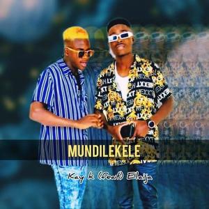 Mundilekele (feat. Elaija)