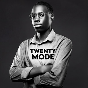 Twenty Mode (Explicit)