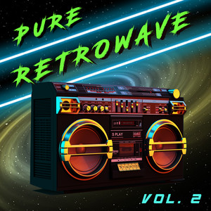 Pure Retrowave, Vol. 2