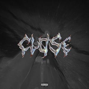 CLOSE (feat. Loneli) (Explicit)