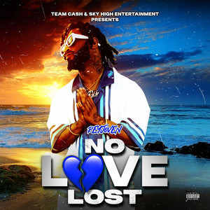 No Love Lost (Explicit)