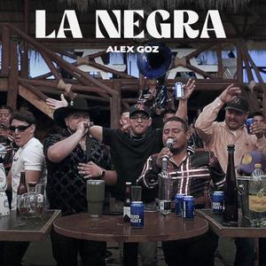 La Negra (Explicit)