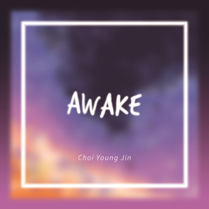 AWAKE