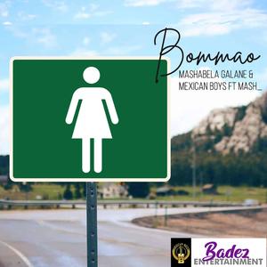 mashabela galane & mexican boys_bommago(feat. mash)