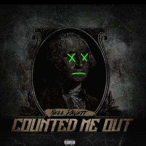Counted Me Out (Explicit)
