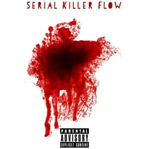 Serial Killer Flow (Explicit)