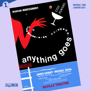 Anything Goes Orignal London Cast (2023 DigiMIX Remaster)