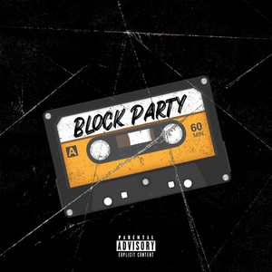 Block Party (Explicit)