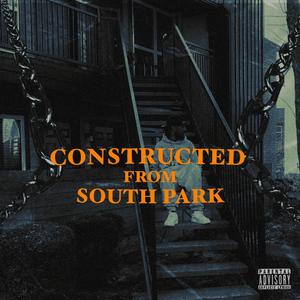 Constructed From South Park (Explicit)