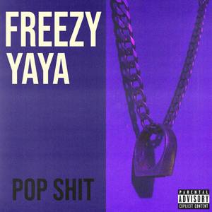 Pop Sh*t (Explicit)