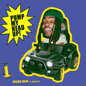 Pump My Head Up! (feat. Queen Key)