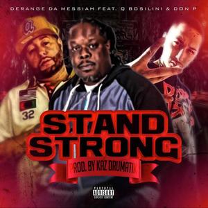 Stand Strong (feat. Q Bosilini & Don P) [Radio Edit]