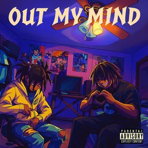 Out my mind (feat. 1iken) (Explicit)
