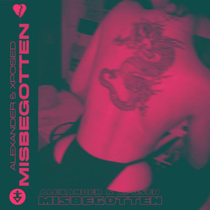 Misbegotten (Explicit)