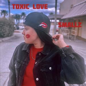 Toxic Love