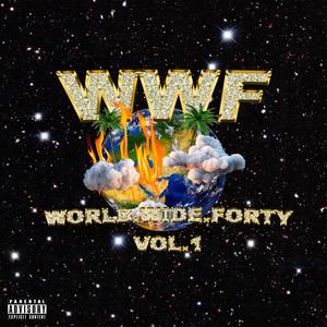 CLOUD 40 Presents: W.W.F (Explicit)