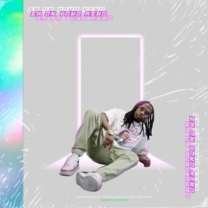 Im on ya mind (Explicit)