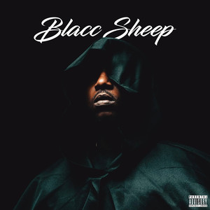 Blacc Sheep (Explicit)