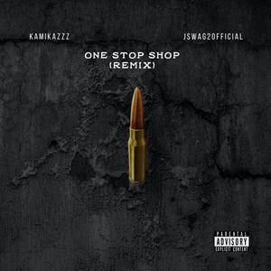 One Stop Shop(feat. Kamikazzz) (Remix|Explicit)