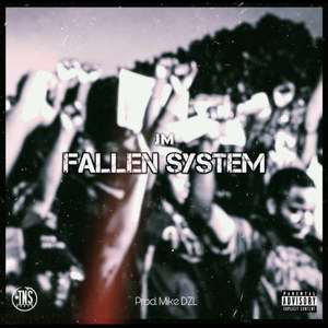 Fallen System (Explicit)