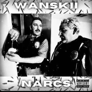Wanski - NARCS (Explicit)
